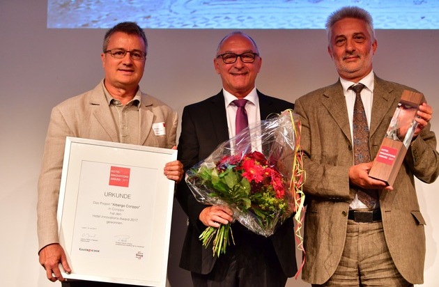 GastroSuisse: Albergo Corippo gewinnt Hotel Innovations-Award 2017 / Hotel-Konzept mit Modellcharakter f&uuml;r Tourismusf&ouml;rderung im alpinen Raum ausgezeichnet