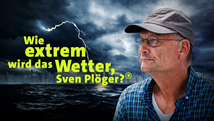 &quot;Wie extrem wird das Wetter, Sven Plöger? - Die Macht des El Niño&quot;