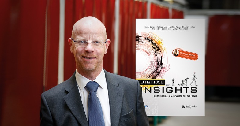 Matthias Koppe: &quot;Digitalisierung wird jedwede bisherige kommunikative und unternehmensorganisatorische Grenze sprengen&quot;