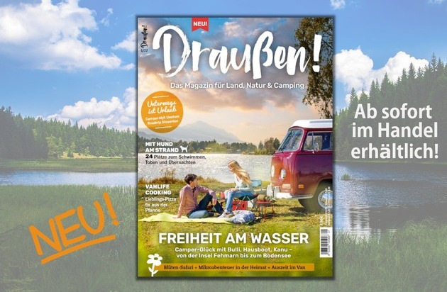 DoldeMedien Verlag GmbH: Lust auf Land-Camping: Die neue "Draußen!" führt ans Wasser