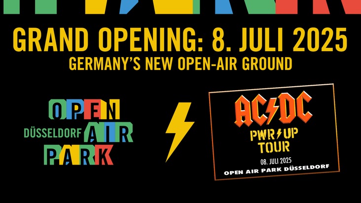 D.LIVE: Neue Dimension für Open-Air-Events: OPEN AIR PARK DÜSSELDORF startet im Sommer mit Top Act AC/DC