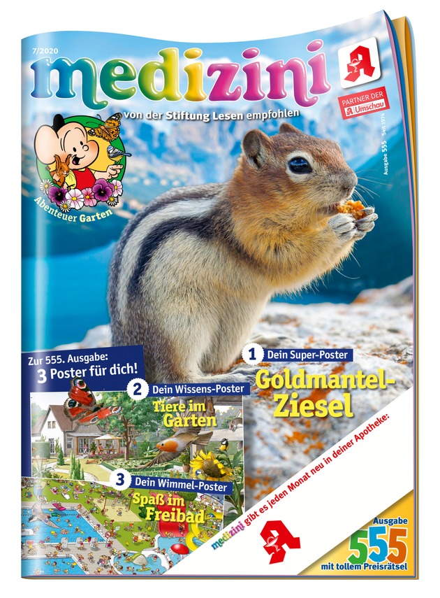 medizini feiert 555. Ausgabe - mit 3 Postern und großem Jubiläums-Preisrätsel / Apotheken-Kindermagazin im Juli mit Wimmel-Poster &quot;Spaß im Freibad&quot;, Wissensposter &quot;Tiere im Garten&quot; plus Super-Poster