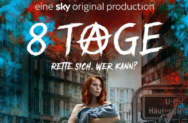 Sky Deutschland: Frauen retten - Männer feiern: "8 Tage" bis zur Apokalypse... und das würden die Deutschen tun