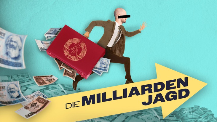 „Die Milliardenjagd“ nach dem SED-Vermögen: MDR-Doku-Serie ab sofort exklusiv in der ARD Mediathek