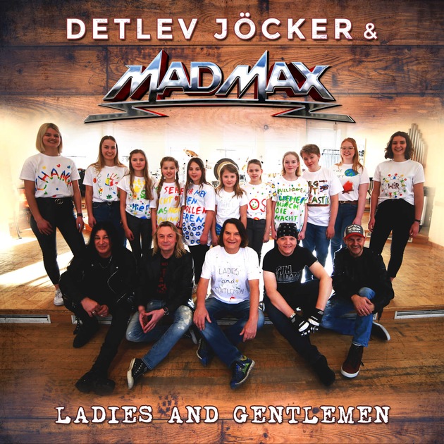 Detlev Jöcker &amp; Mad Max / Single &#039;Ladies &amp; Gentlemen&#039; erscheint heute / Spektakuläre Kooperation des Kinderlied-Stars und der Hardrock-Band / Jöcker: &quot;Kinderlied und Rockmusik für eine bessere Welt!&quot;