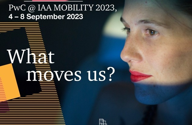 PricewaterhouseCoopers GmbH Wirtschaftsprüfungsgesellschaft: IAA MOBILITY 2023: Einladung zum SMART MOBILITY SPACE powered by PwC