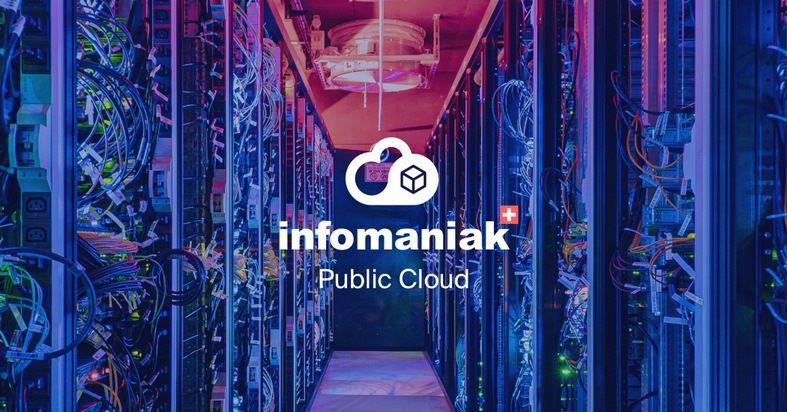 Infomaniak: Souveräne Cloud: Infomaniak lanciert eine von den Web-Giganten unabhängige Alternative zu unschlagbaren Preisen