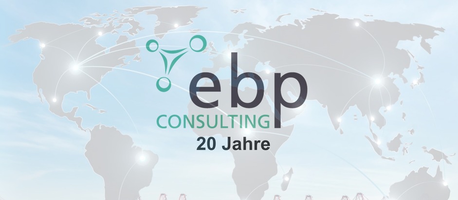 ebp-consulting GmbH: Renommierte Stuttgarter Unternehmensberatung für Logistik und Supply Chain Management feiert 20-jähriges Firmenjubiläum