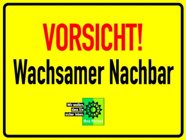 POL-PPTR: Damit der erste Urlaubstag nicht der schlimmste wird: Nachbarschaftshilfe während des Urlaubs schützt vor bösen Überraschungen