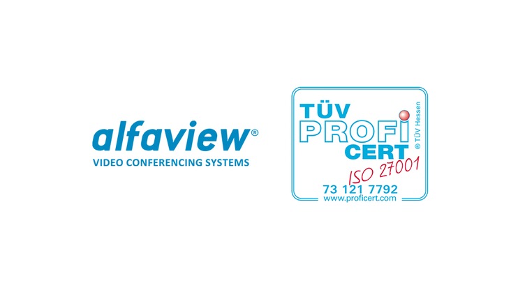 alfaview GmbH: alfaview ist ISO 27001-zertifiziert