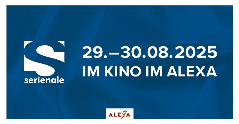 PM: ALEXA präsentiert Serienale erstmals als Summer Edition