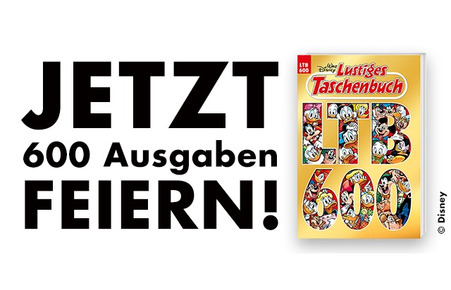 Jubiläumsausgabe mit Superkräften: Egmont Ehapa Media feiert das 600. Lustige Taschenbuch!