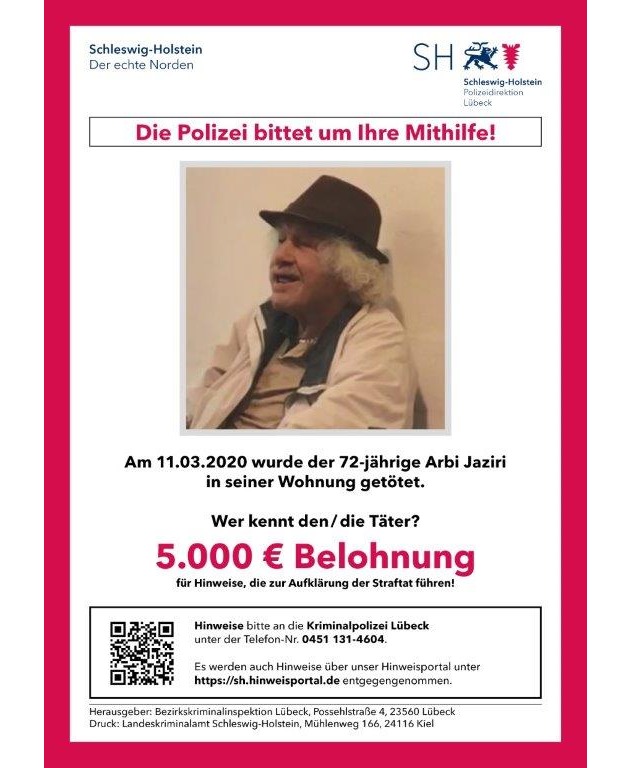 POL-HL: Lübeck / Mordfall Arbi Jaziri - TV-Beitrag am 09. Dezember 2020 bei &quot;Aktenzeichen XY...ungelöst&quot;