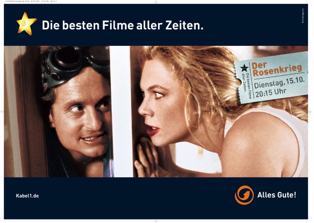 Bundesweite Herbstkampagne von Kabel 1: Die besten Filme aller
Zeiten. / &quot;Der Rosenkrieg&quot; und &quot;Sommersby&quot; als Zentralmotive