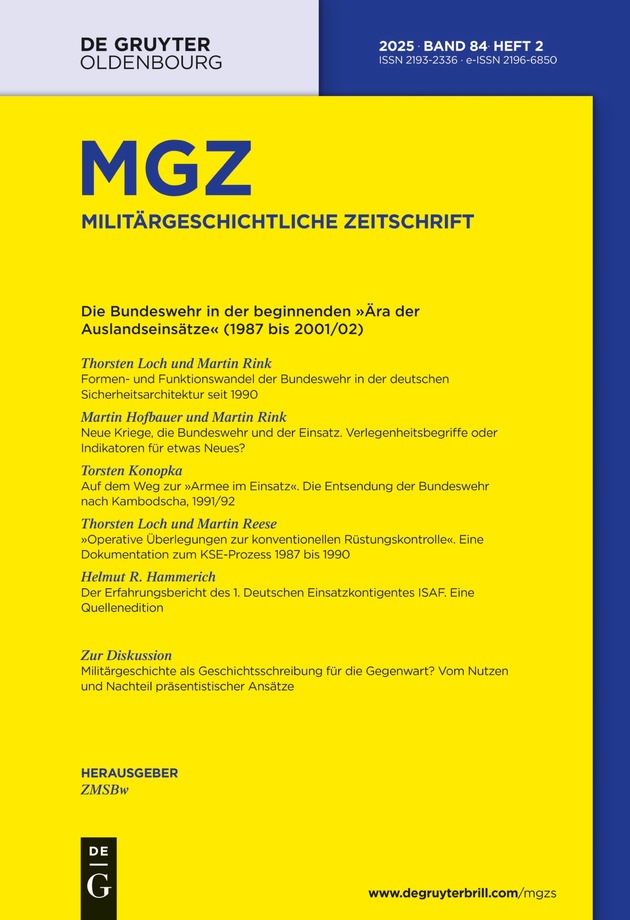 Neue Ausgabe der &quot;Militärgeschichtlichen Zeitschrift&quot;: Die Bundeswehr in der beginnenden Ära der Auslandseinsätze