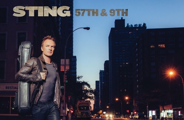 Universal International Division: Sting veröffentlicht neues Album "57th & 9th" am 11. November / Neue Single "I Can't Stop Thinking About You" jetzt erhältlich