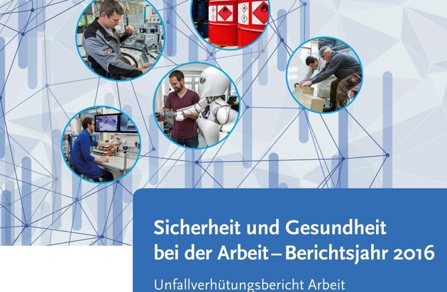 Deutlich mehr Berufskrankheiten anerkannt / Bericht "Sicherheit und Gesundheit bei der Arbeit - Berichtsjahr 2016" veröffentlicht