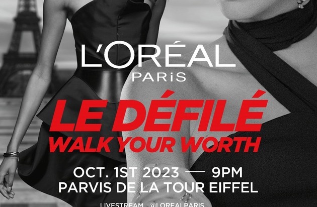 L'Oréal Paris: L'ORÉAL PARIS - LE DÉFILÉ "WALK YOUR WORTH"