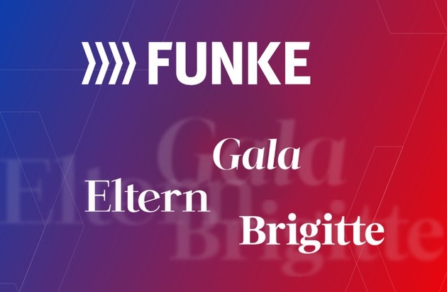 FUNKE übernimmt BRIGITTE, GALA und ELTERN von RTL Deutschland