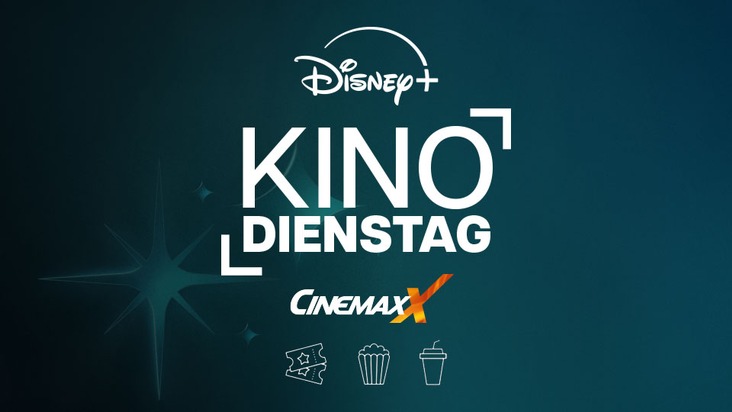 Disney+ und CinemaxX verbinden Streaming und Kino mit dem Start des &sbquo;Disney+ Kino Dienstag&lsquo;