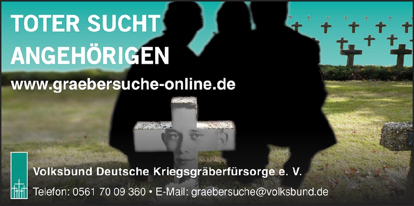 Epilog des Krieges: Fünf Millionen registrierte Kriegstote und die Suche nach Angehörigen / Volksbund startet Aktion &quot;Toter sucht Angehörigen&quot;