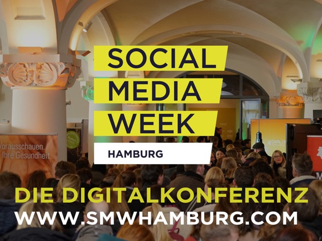 8. Social Media Week Hamburg: Konferenzprogramm startet am Mittwoch - bereits heute erste Speaker in Pre-Show auf Facebook Live