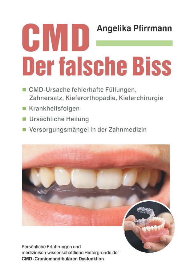Presse-Meldung: Neues Buch CMD – Der falsche Biss: Gesundheitsrisiko Füllungen, Zahnersatz, Kieferorthopädie