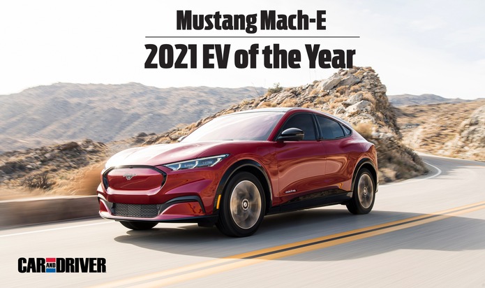 Sieg für den Ford Mustang Mach-E beim ersten &quot;Electric Vehicle of the Year Award 2021&quot; von &quot;Car and Driver&quot;