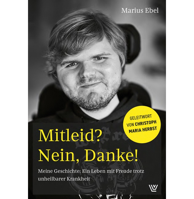 "Schreib was &uuml;ber mich, nicht &uuml;ber die Krankheit" - Leben mit einer seltenen Erkrankung / Ein junger Erwachsener erz&auml;hlt.