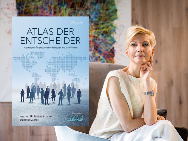 Buch-Vorstellung: Atlas der Entscheider von Bestseller-Autorin und Wirtschaftsphilosophin Dr. Johanna Dahm