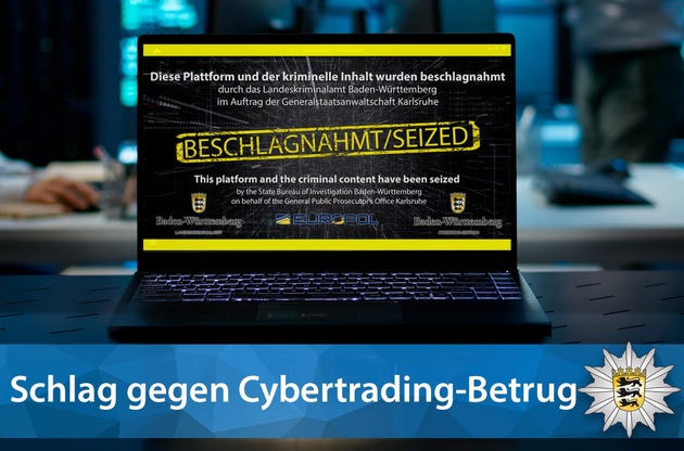 LKA-BW: Gemeinsame PM der Generalstaatsanwaltschaft Karlsruhe und des LKA BW Meilenstein im Kampf gegen internationalen Cybertrading-Betrug: Cybercrime-Zentrum und LKA BW nehmen 796 illegale Domains vom Netz