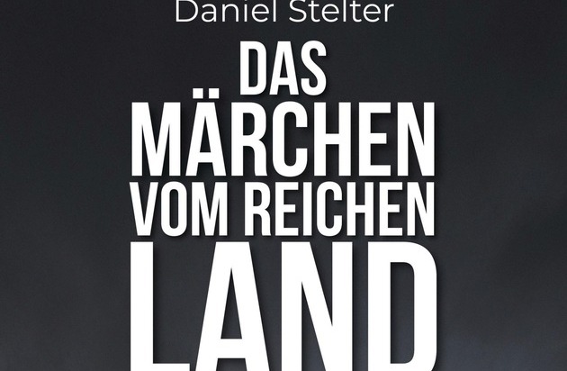 beyond the obvious: Stelters Armutszeugnis für Deutschland / "Das Märchen vom reichen Land" als Neueinsteiger auf der buchreport-Bestsellerliste