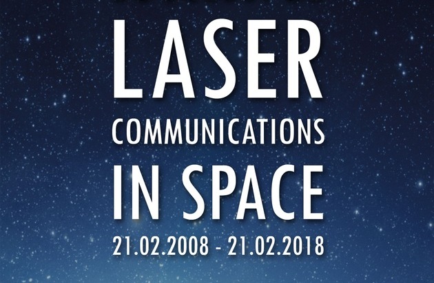 Tesat-Spacecom GmbH & Co. KG: Tesat feiert 10 Jahre Laserkommunikation im All