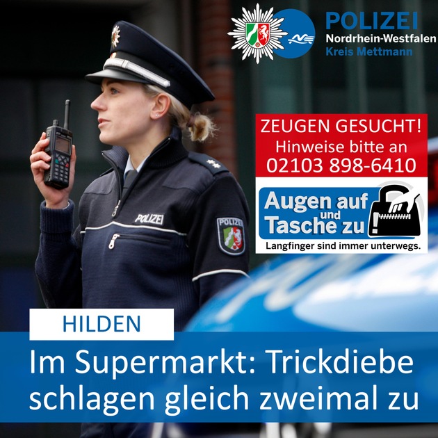 POL-ME: Tatort Supermarkt: Trickdiebe schlagen gleich zweimal zu - Hilden - 2001113