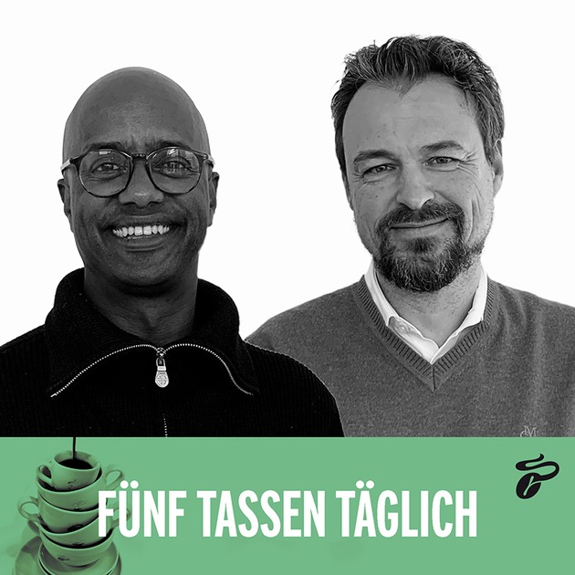 &quot;5 Tassen täglich&quot; - Tchibo startet Unternehmens-Podcast / Alltagswissen für ein nachhaltiges &amp; koffeinfreudiges Leben