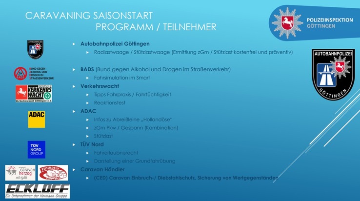 POL-GÖ: (85/2025) Informationen zum Saisonstart - Autobahnpolizei und Netzwerkpartner veranstalten 1. &quot;Caravaning-Day&quot; am 8. März auf dem Polizeidienstgelände an der Robert-Bosch-Breite in Göttingen