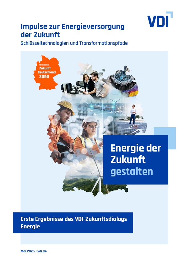 Transformation zum Energiesystem der Zukunft gef&auml;hrdet &ndash; VDI fordert Kurskorrekturen und mehr Realismus