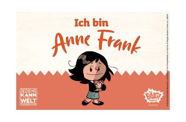 Jede*r kann die Welt verändern: Die bewegende Lebensgeschichte von Anne Frank als Comic für Kinder