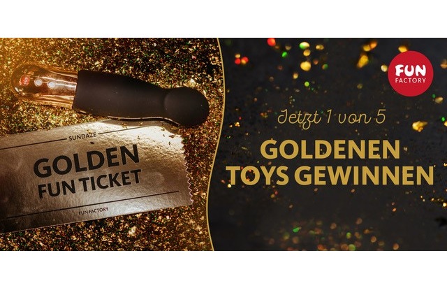 FUN FACTORY GmbH: GO FOR GOLD - Gewinne jetzt 1 von 5 limitierten SUNDAZE aus Gold