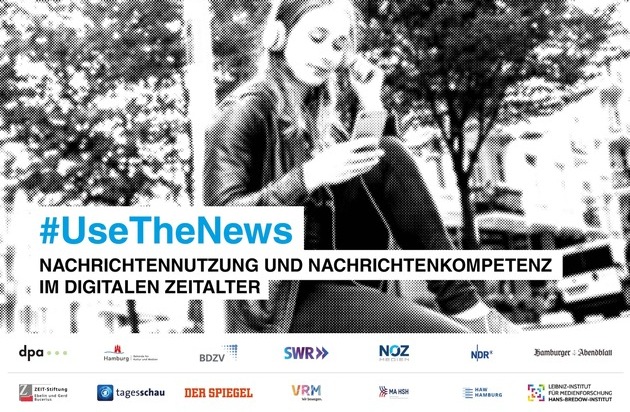 dpa Deutsche Presse-Agentur GmbH: "use the news - Nachrichtennutzung und Nachrichtenkompetenz im digitalen Zeitalter" - Forschungsprojekt von dpa mit Partnern aus Medien, Wissenschaft, öffentlichen Institutionen und Zivilgesellschaft