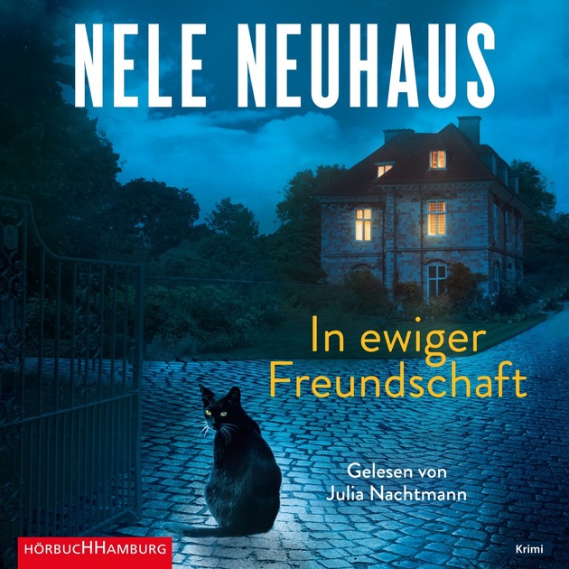 Bestsellerautorin Nele Neuhaus hats wieder getan – ihr neuer fesselnder Hörbuch-Krimi »In ewiger Freundschaft «