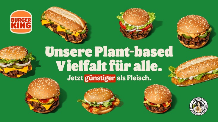 Plant-based für alle: Burger King® Deutschland macht pflanzenbasierte Produkte günstiger als Fleisch! / Burger King® Deutschland setzt mit Preisreduktion neue Maßstäbe in der Systemgastronomie