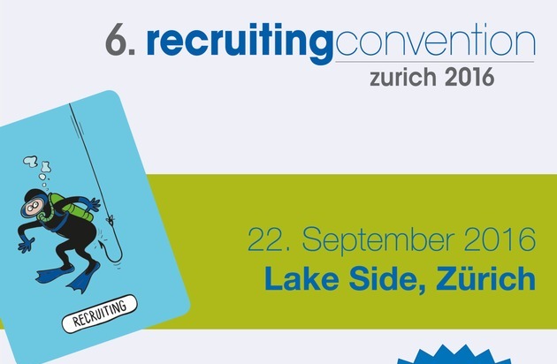 Prospective Media Services AG: 6. recruitingconvention zurich am 22.9.2016 im Lake Side / Die recruitingconvention hat sich als beliebte und erfolgreiche Rekrutierungs-Tagung etabliert und findet dieses Jahr zum sechsten Mal statt