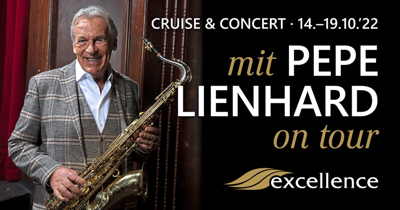 Reisebüro Mittelthurgau Fluss- und Kreuzfahrten: Cruise & Concert: Pepe Lienhard kommt an Bord von Excellence