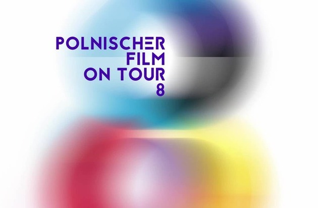 Polnischer Film on Tour 8 - Das neue polnische Kino in Düsseldorf, Bochum, Münster, St. Vith, Aachen: November - Dezember 2019