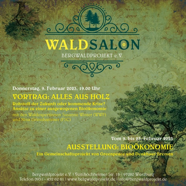 Vortrag und Ausstellung zum Thema Bioökonomie im Waldsalon des Bergwaldprojekts in Würzburg