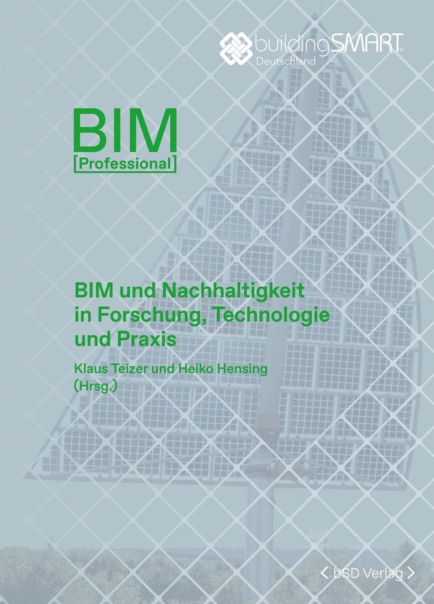 Neu im bSD Verlag: BIM und Nachhaltigkeit in Forschung, Technologie und Praxis