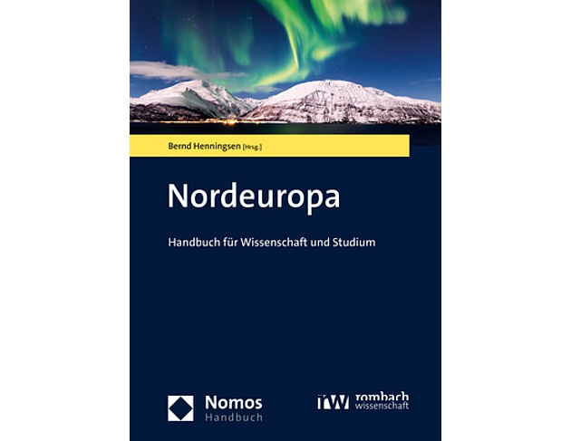 Nordeuropa entdecken - Ein neues Handbuch für Wissenschaft und Studium