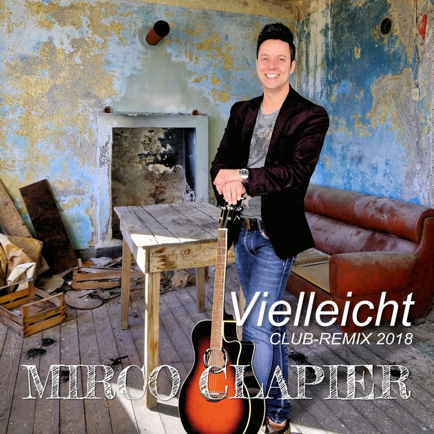 Starke Gefühle offenbart Mirco Clapier mit seiner neuen Single &quot;Vielleicht&quot; als Club-Remix 2018&quot;, die ab dem 15.06.2018 auf allen Downloadportalen erhältlich ist.