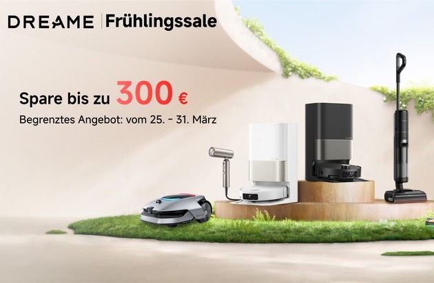 Frühjahrsputz der Smarten Art: Dreames größter Sale des Jahres - mit Rabatten von bis zu 300 EUR